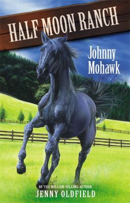 Johnny Mohawk 0340910682 Book Cover