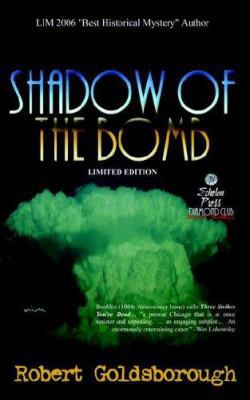 Shadow of the Bomb (Snap Malek Mystery) 1590804910 Book Cover