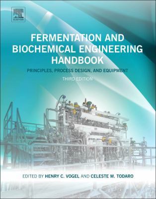 Fermentation and Biochemical Engineering Handbook 1455725536 Book Cover