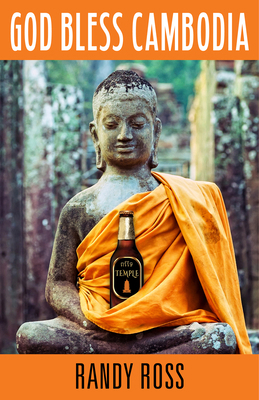 God Bless Cambodia 1579624901 Book Cover