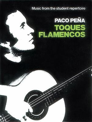 Paco Pena: Toques Flamencos (Book Only) 0861753062 Book Cover