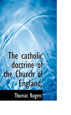 The Catholic Doctrine of the Church of England, 1117161234 Book Cover
