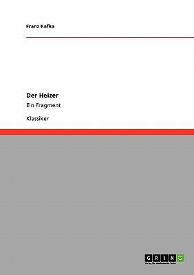 Der Heizer: Ein Fragment [German] 3640234006 Book Cover