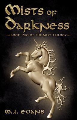 Mists of Darkness: Book Two of the Mist Trilogy 1938690532 Book Cover