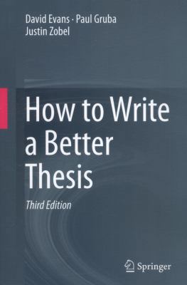 How to Write a Better Thesis 3319042858 Book Cover