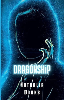 Dragonship B0DMN8FZVZ Book Cover