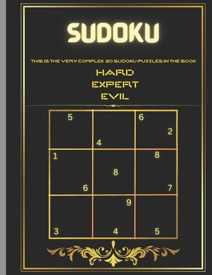 Sudoku Evil Puzzles 20 pages B0CJLL1YY9 Book Cover