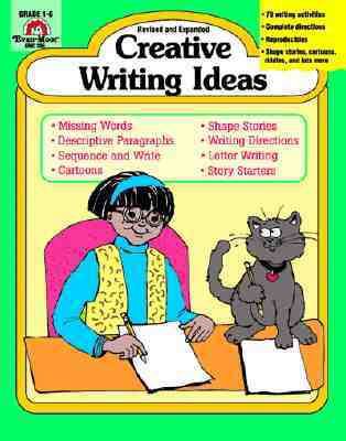 Creative Writing Ideas 1557990603 Book Cover