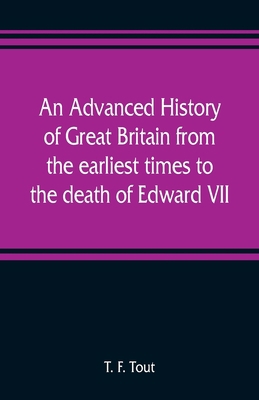 An advanced history of Great Britain from the e... 9353808790 Book Cover