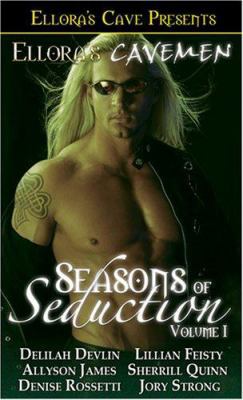 Ellora's Cavemen: Seasons of Seduction I 141995623X Book Cover