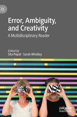 Error, Ambiguity, and Creativity: A Multidiscip... 3030397548 Book Cover
