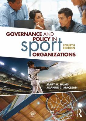 Governance and Policy in Sport Organizations 1138086347 Book Cover
