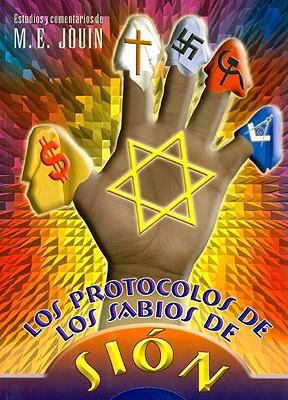 Los Protocolos de los Sabios de Sion [Spanish] 9685566062 Book Cover