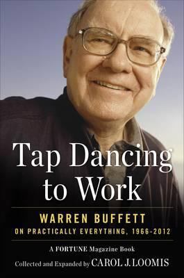 Tapdancing to Work: Warren Buffett on Practical... 0670922366 Book Cover