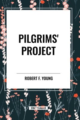 Pilgrims' Project B0D383K2TT Book Cover