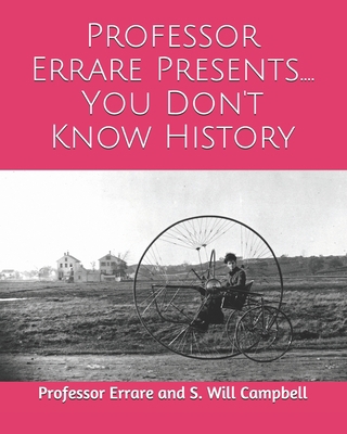 You Don't Know History 1733231463 Book Cover