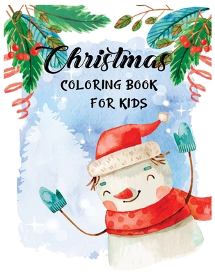 Christmas coloring book for kids.: Merry christ... 1710579978 Book Cover