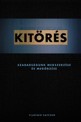 Break Free (Hungarian Edition) [Hungarian] B0DHFXZ6QF Book Cover