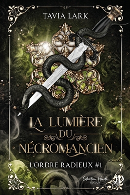 La lumière du nécromancien [French] B0FS15SK8K Book Cover