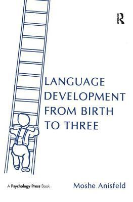 Language Development From Birth To Three 1138437778 Book Cover