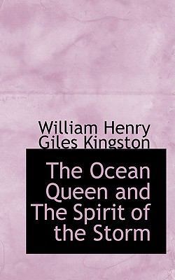 The Ocean Queen and the Spirit of the Storm 1103423630 Book Cover