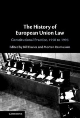 The History of European Union Law: Constitution... 1009673920 Book Cover
