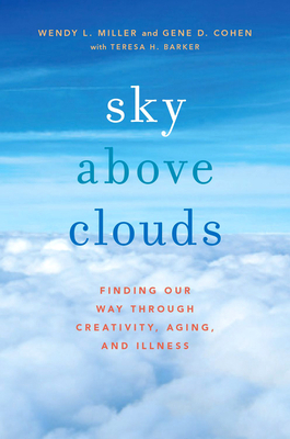 Sky Above Clouds: Finding Our Way Through Creat... 0199371415 Book Cover