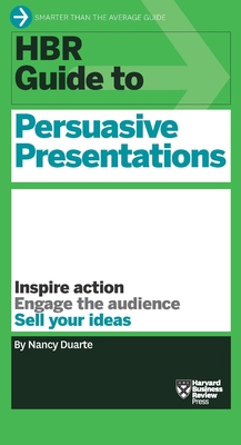 HBR Guide to Persuasive Presentations (HBR Guid... 1422187101 Book Cover