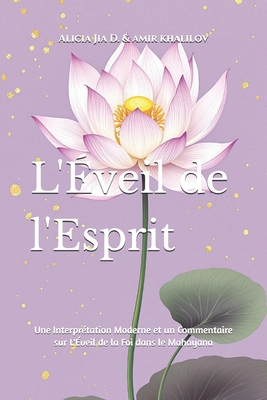 L'Éveil de l'Esprit: Une Interprétation Moderne... [French] B0F12KPQDB Book Cover