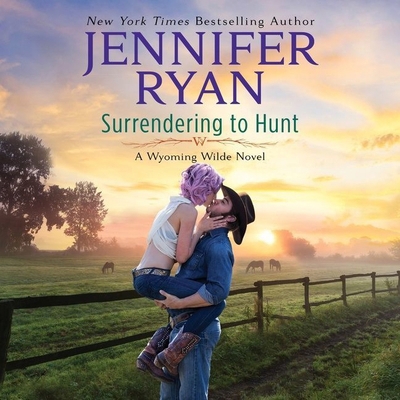 Surrendering to Hunt: A Wyoming Wilde Novel B09T3HXSKC Book Cover