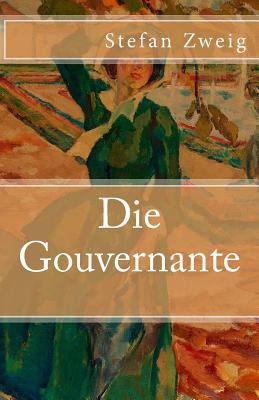 Die Gouvernante [German] 1541029712 Book Cover