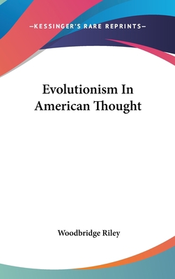 Evolutionism in American Thought 1161588531 Book Cover