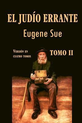 El judío errante (tomo 2) [Spanish] 1523804432 Book Cover