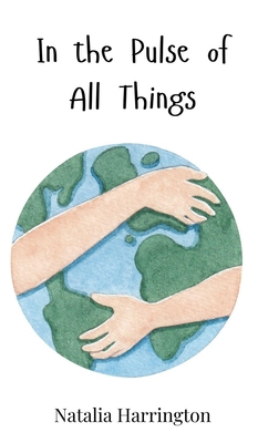 In the Pulse of All Things 3690810329 Book Cover
