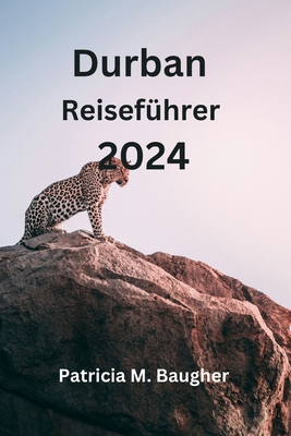 Durban Reiseführer 2024 [German]            Book Cover