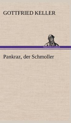 Pankraz, Der Schmoller [German] 3847253522 Book Cover