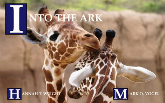 Into the Ark : An ABC Animals Book