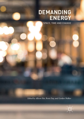 Demanding Energy: Space, Time and Change 3319872095 Book Cover