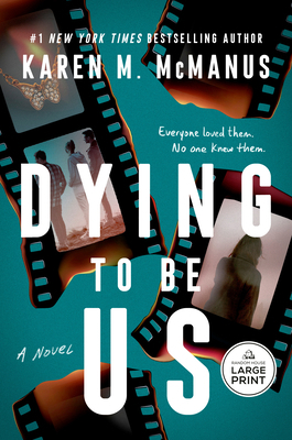 Dying to Be Us [Large Print] B0HHYJLTM9 Book Cover
