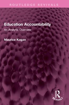 Education Accountability: An Analytic Overview 1032303735 Book Cover