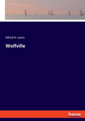 Wolfville 3348099587 Book Cover