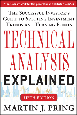 Technical Analysis Explained, Fifth Edition: Th... 0071825177 Book Cover