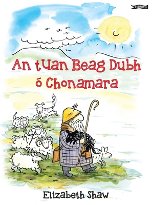 An Tuan Beag Dubh Ó Chonamara [Irish] 1788493389 Book Cover