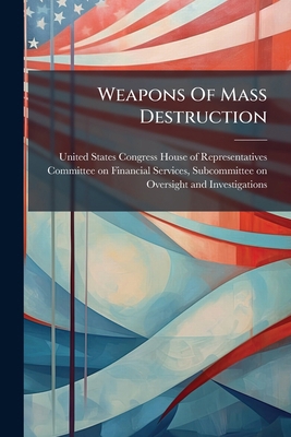 Weapons Of Mass Destruction 1024282570 Book Cover