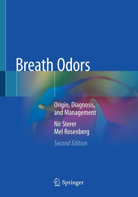 Breath Odors: Origin, Diagnosis, and Management 3030447332 Book Cover