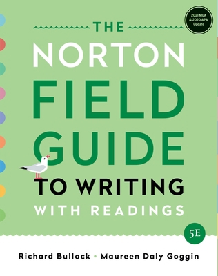 The Norton Field Guide to Writing: with Reading... 0393885720 Book Cover