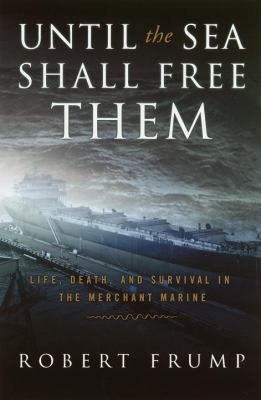 Until the Sea Shall Free Them: Life, Death, And... 0385501161 Book Cover