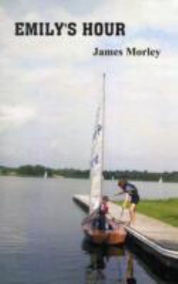 Emily's Hour 0954888030 Book Cover