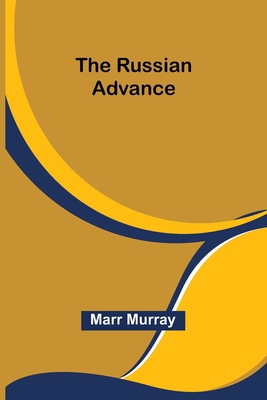 The Russian Advance 9357939628 Book Cover