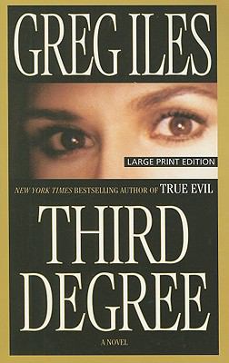Third Degree [Large Print] 1594132887 Book Cover